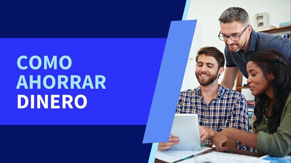 Cómo ahorrar dinero fácilmente