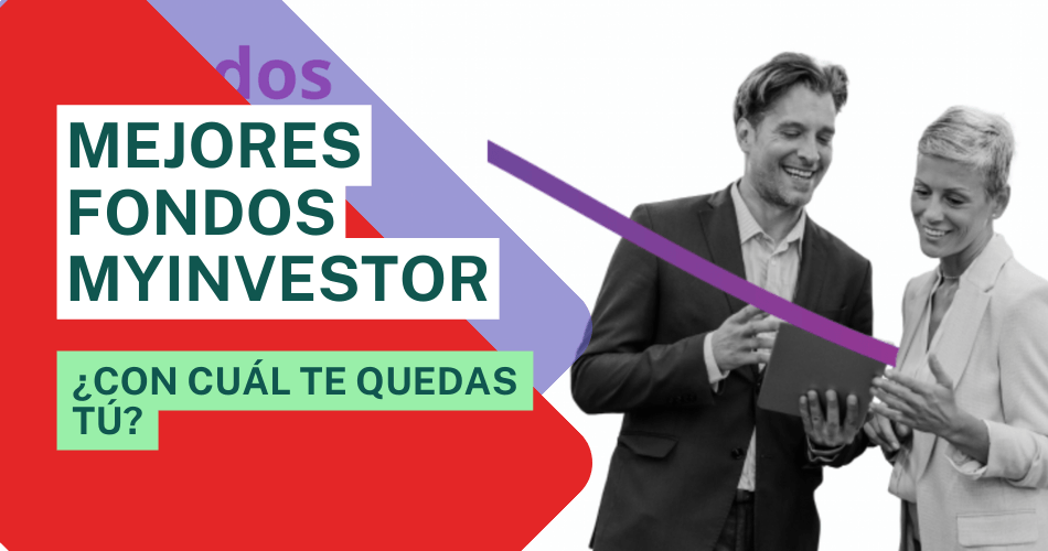 Mejores fondos Myinvestor