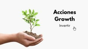 Invertir en acciones Growth