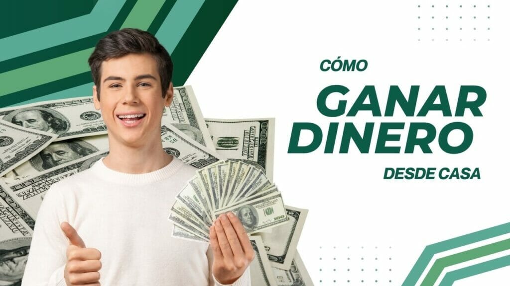 Còmo ganar dinero desde casa