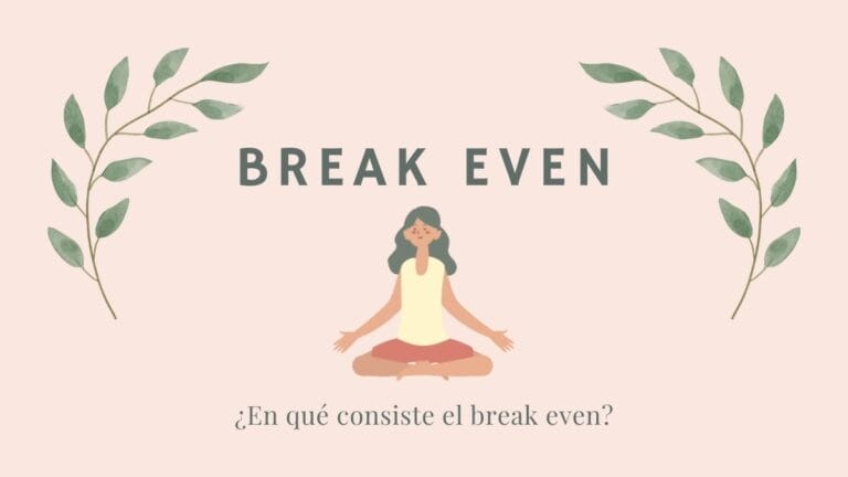 Qué es el Break Even