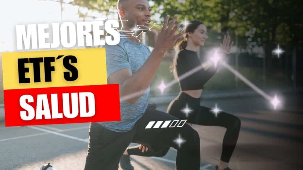 Mejores ETF de salud