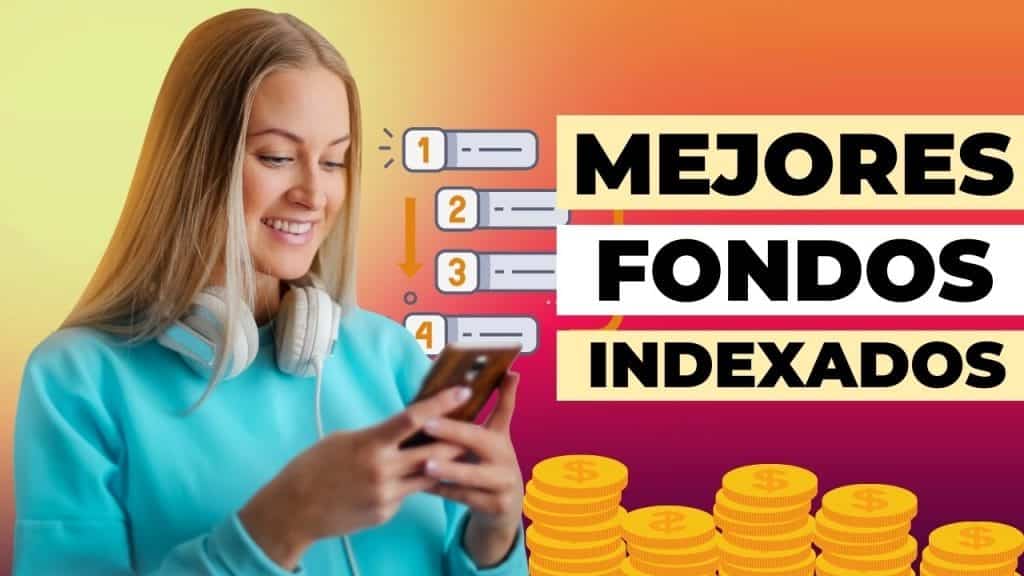 Mejores fondos indexados