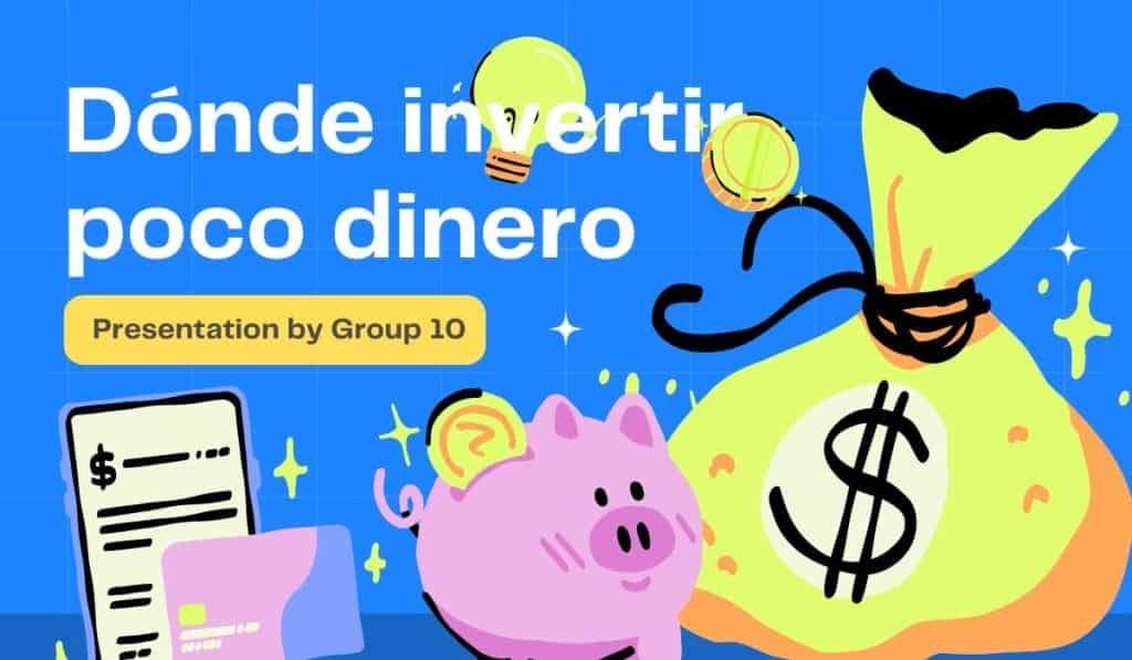 Invertir poco dinero