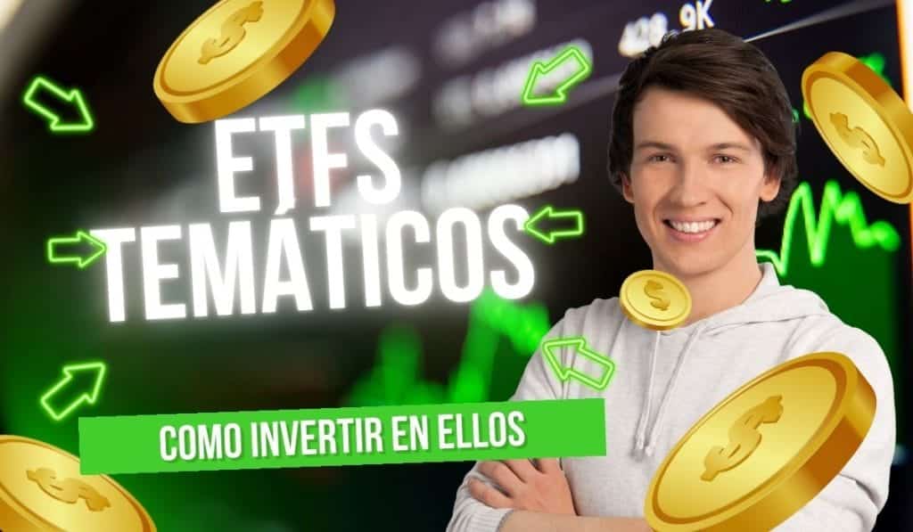 Invertir en ETFs temáticos