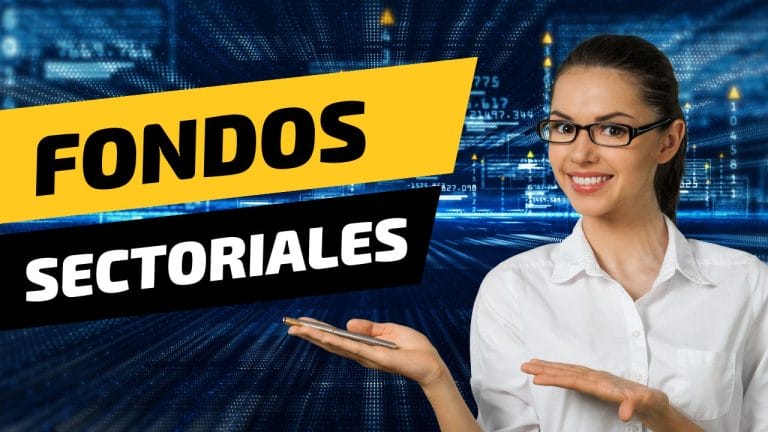 Qué son los fondos sectoriales