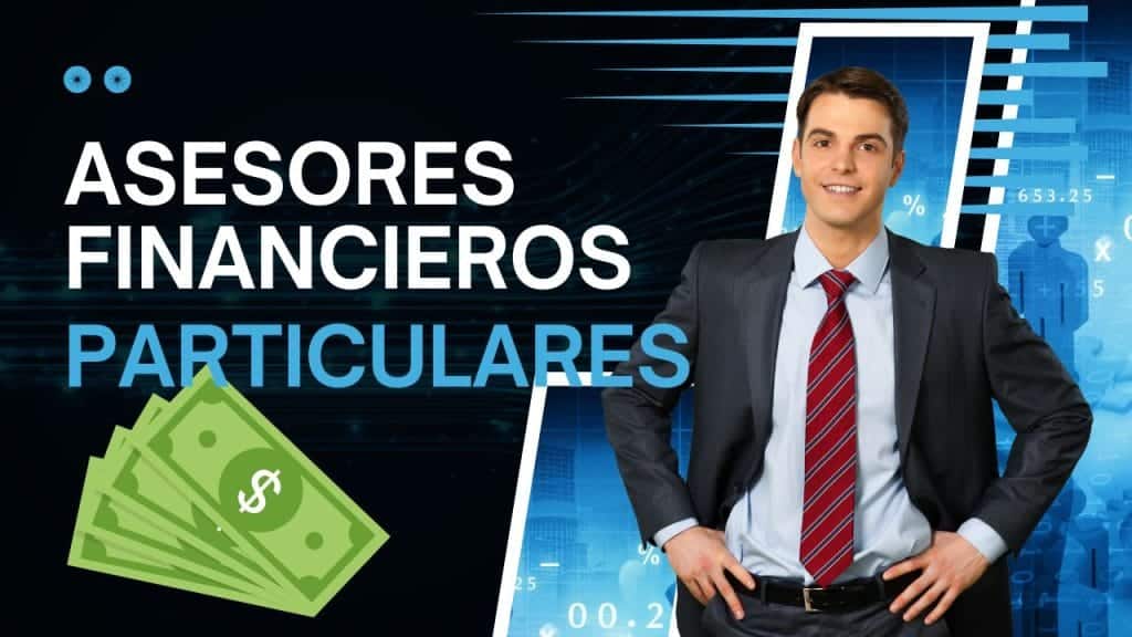 Asesor financiero para particulares