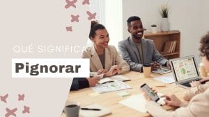 Qué es pignorar un prestamo
