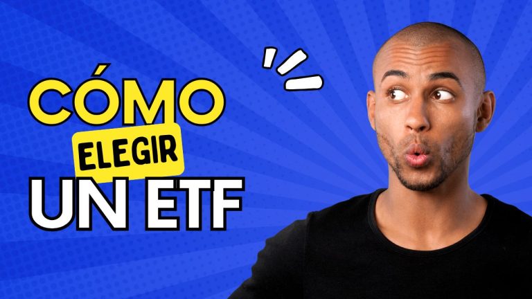 Consideraciones para elegir un ETF adecuado