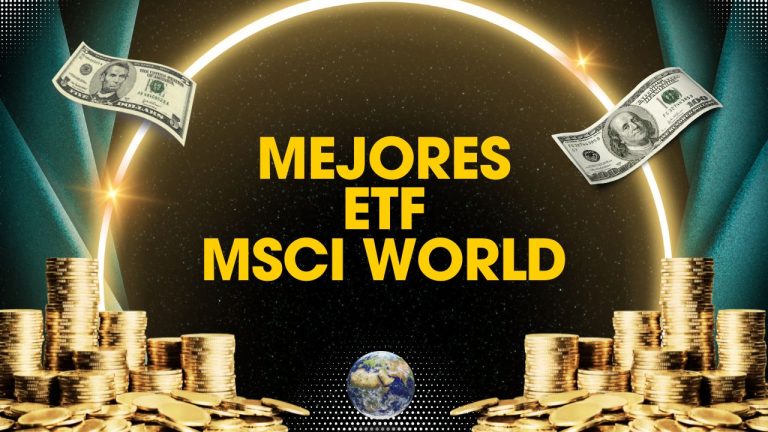Mejores ETF MSCI World