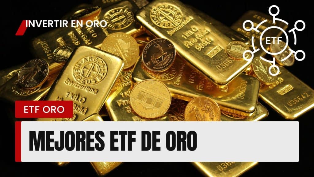 Mejores ETF Oro