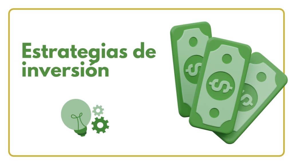 Mejores estrategias de inversión