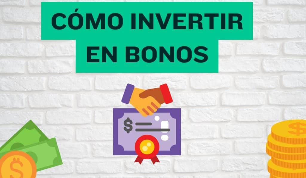 Cómo invertir en bonos
