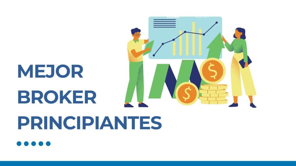 Mejor broker para principiantes